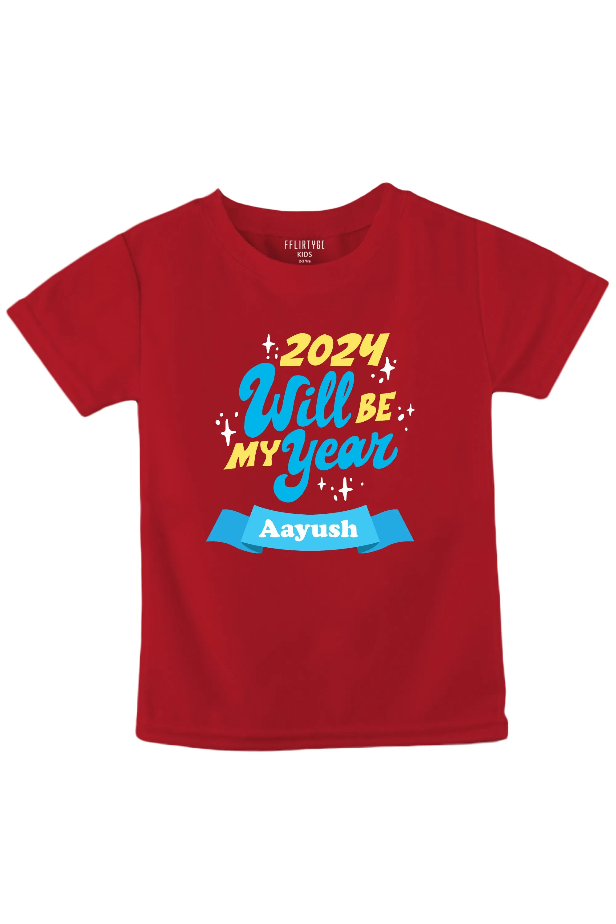2024 Will Be My Year Kids T Shirt w/ Custom Name