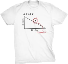 Find X T Shirt Funny Saying Math Teacher Graphic Sarcastic Gift Novelty Dad Joke