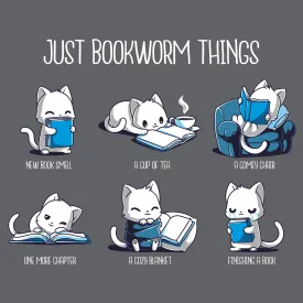 Just Bookworm Things