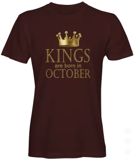Kings Are Born in October Birthday Graphic T-shirt