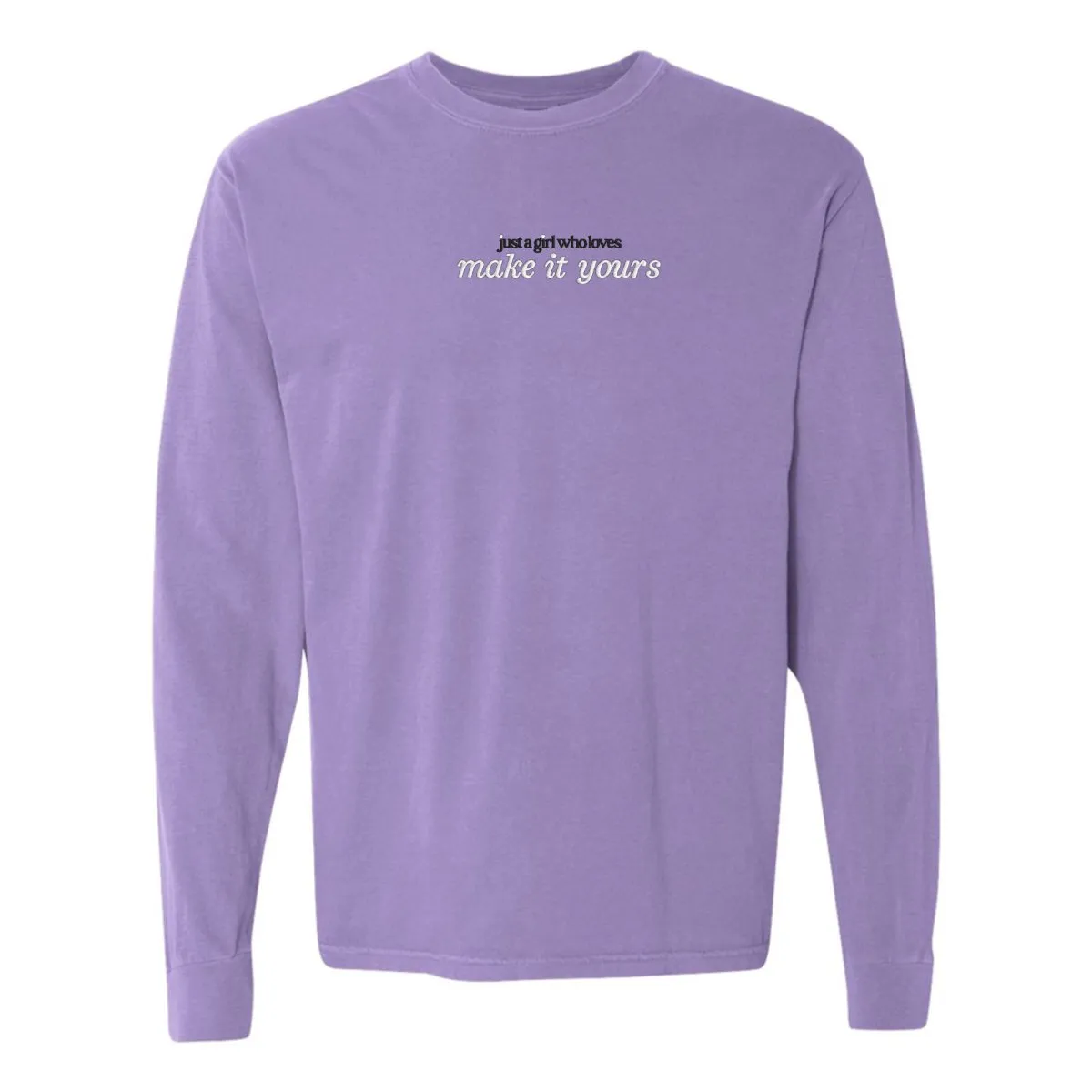Make It Yours™ 'Just A Girl Who Loves' Long Sleeve T-Shirt