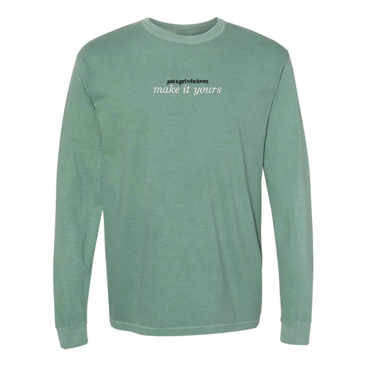 Make It Yours™ 'Just A Girl Who Loves' Long Sleeve T-Shirt