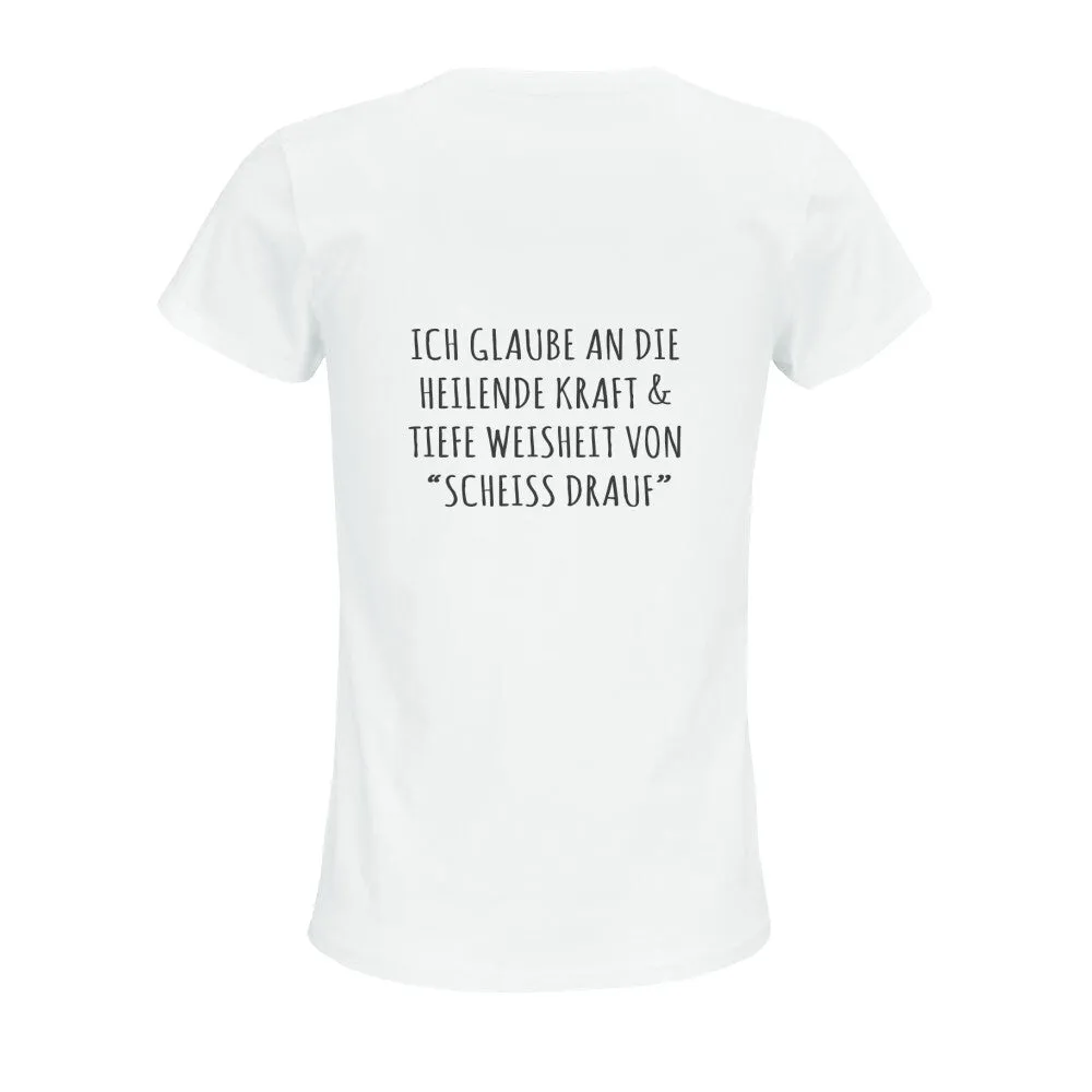 T-Shirt Bio - Scheiß drauf -