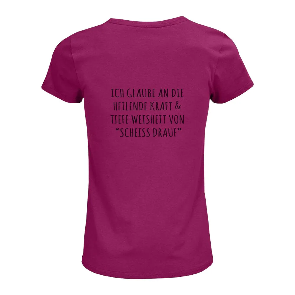 T-Shirt Bio - Scheiß drauf -