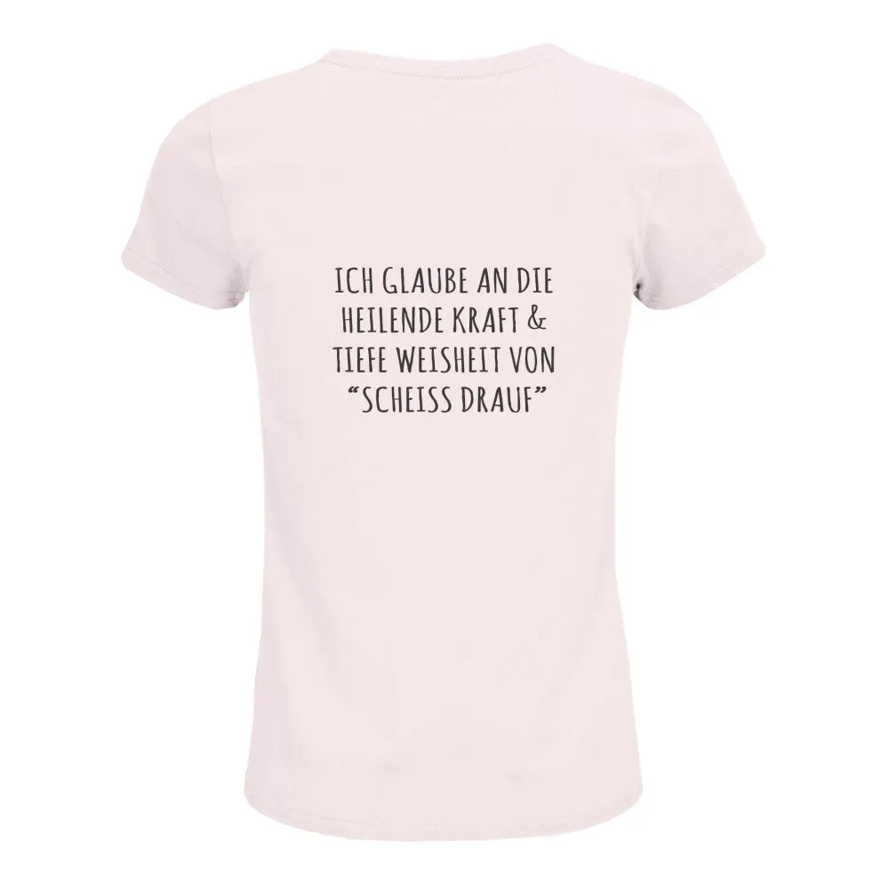 T-Shirt Bio - Scheiß drauf -